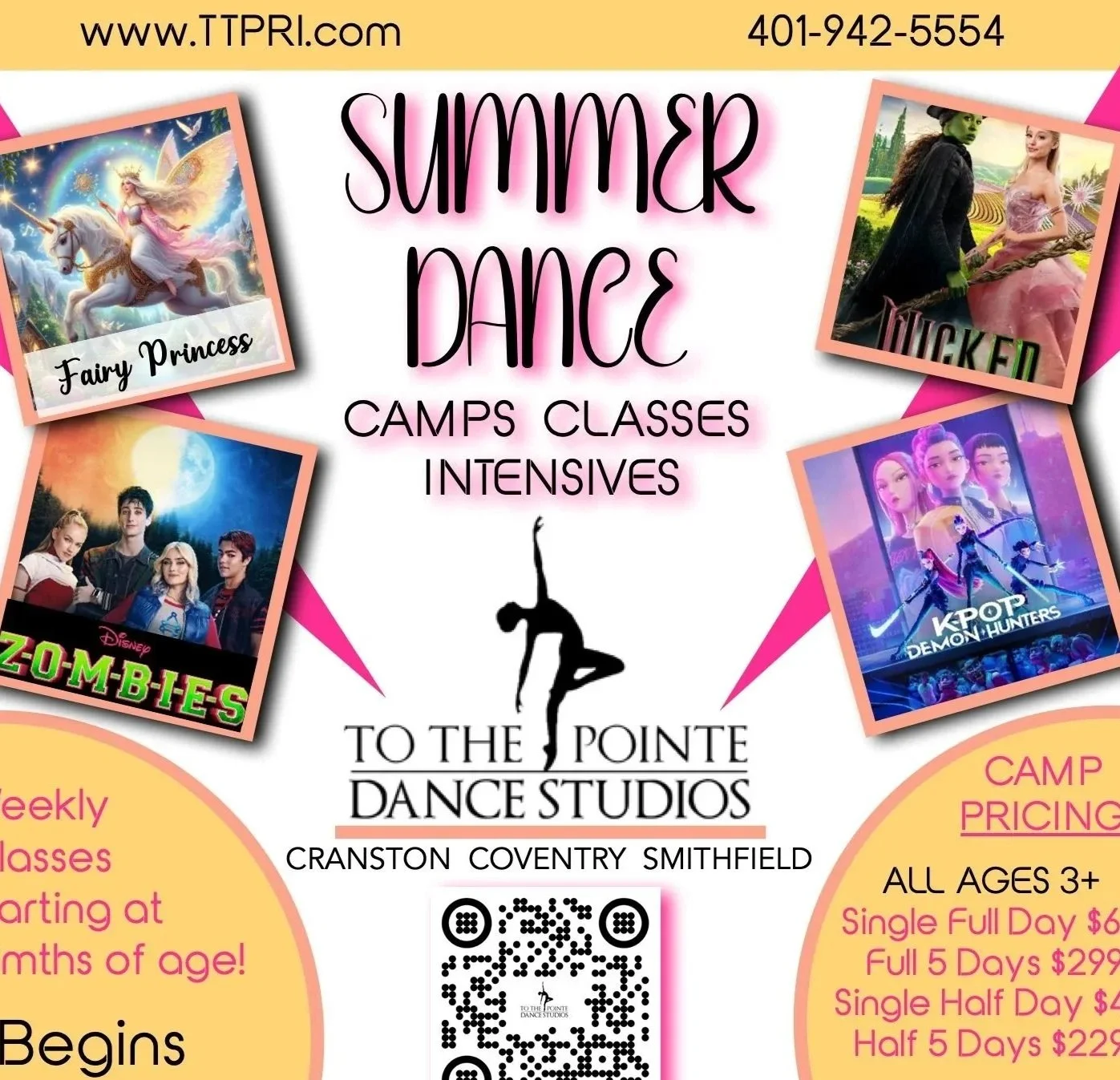 Flyer for summer dance camps, classes, and intensives at To The Pointe Dance Studios. Features images of a fairy princess riding a unicorn, characters from Disney's 'Zombies', a scene from the show 'Wicked', and a K-pop poster. Provides location details, pricing, and QR code.