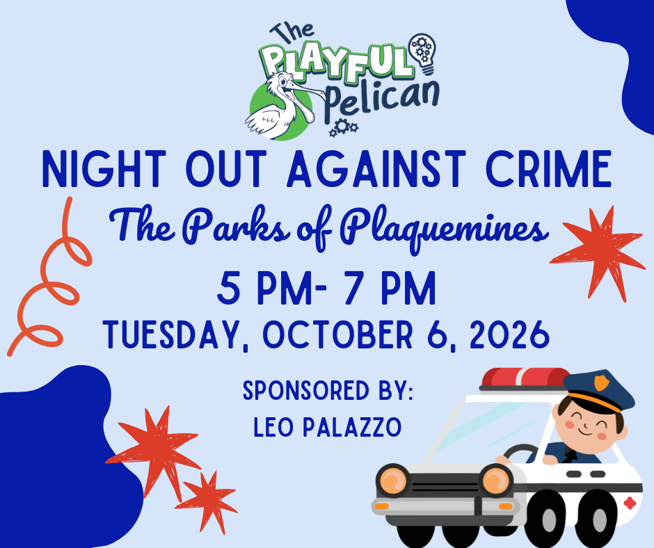 Night Out Against Crime- The Parks of Plaquemines