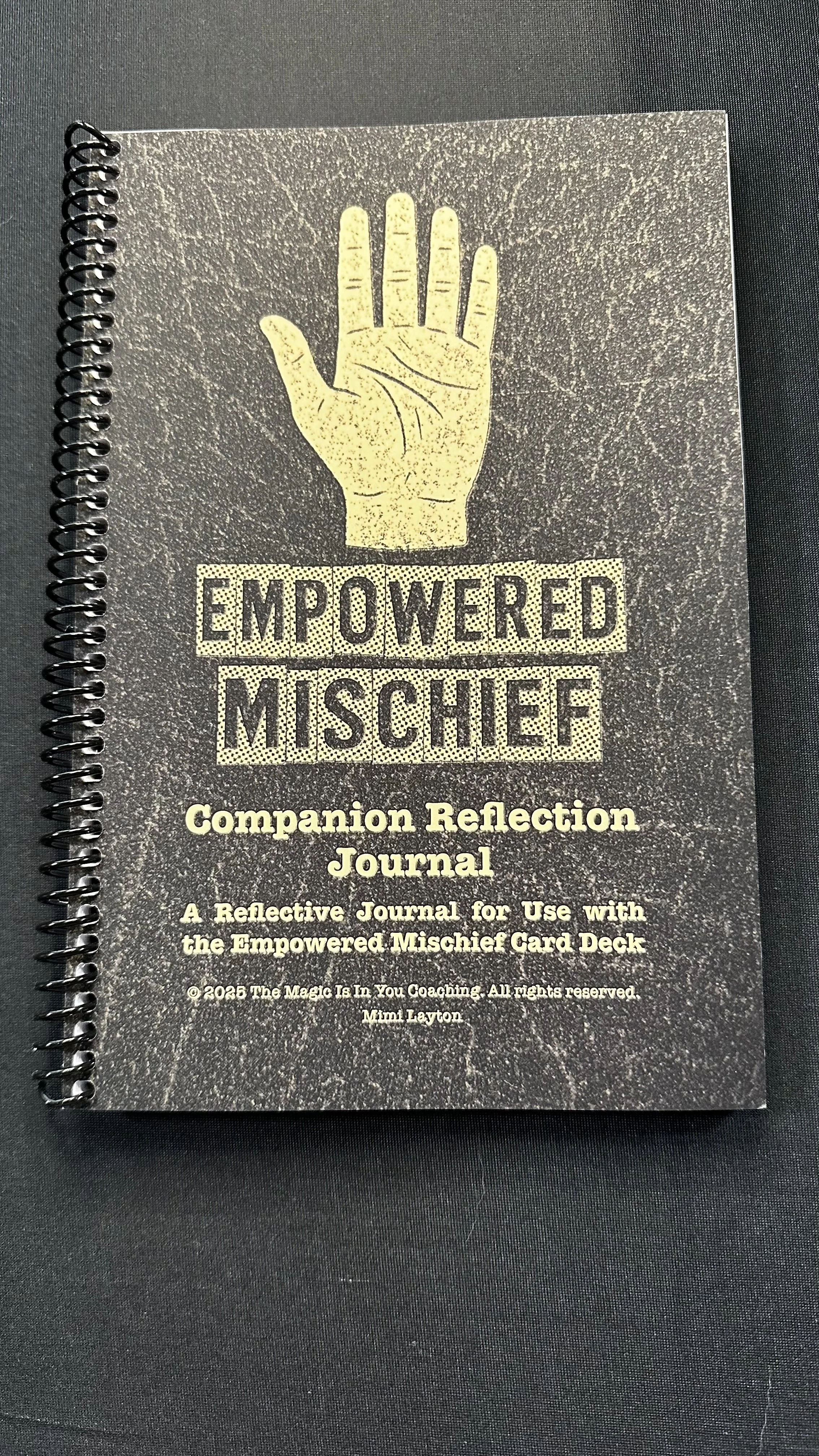 Empowered Mischief Companion Reflection Journal