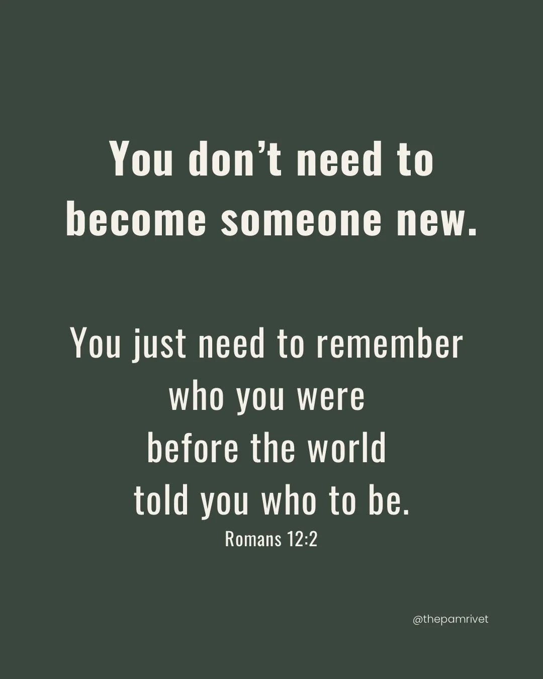 I used to agree when people told me things like,
&ldquo;You&rsquo;re not the same.&rdquo;
&ldquo;You&rsquo;ve changed.&rdquo;
&ldquo;I don&rsquo;t even know who you are anymore.&rdquo;

And if you&rsquo;ve ever heard those words too, you know how eas