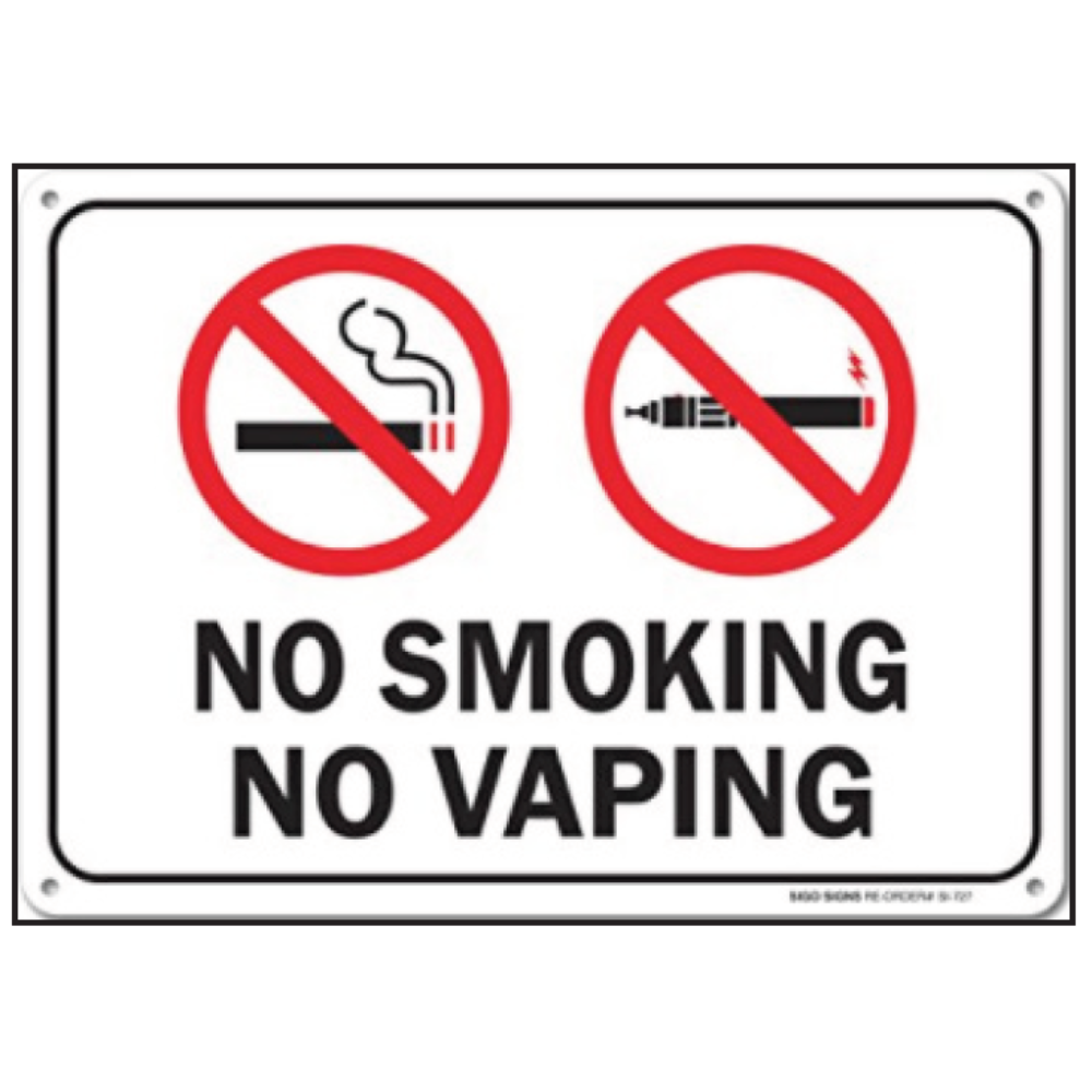 7"×10" No Smoking / No Vaping Sign