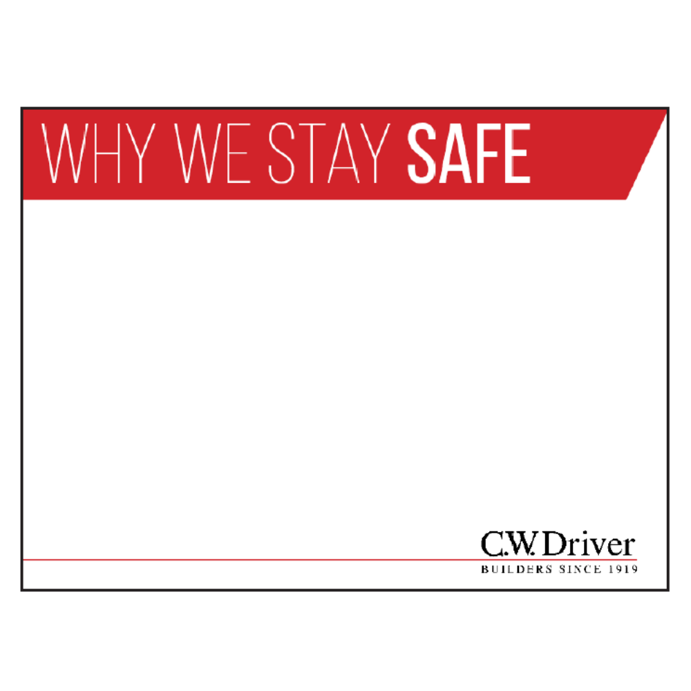 3' x 4' Why We Stay Safe Sign