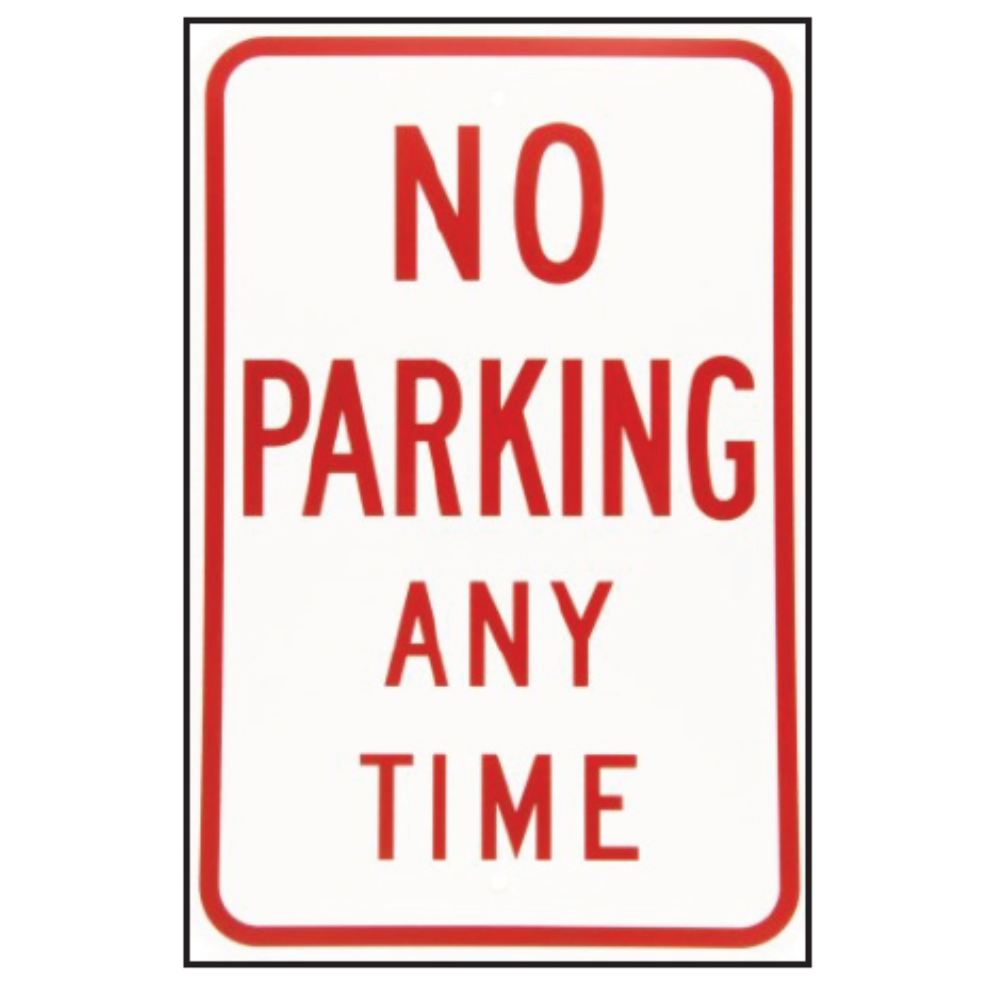 18" × 12" No Parking Any Time