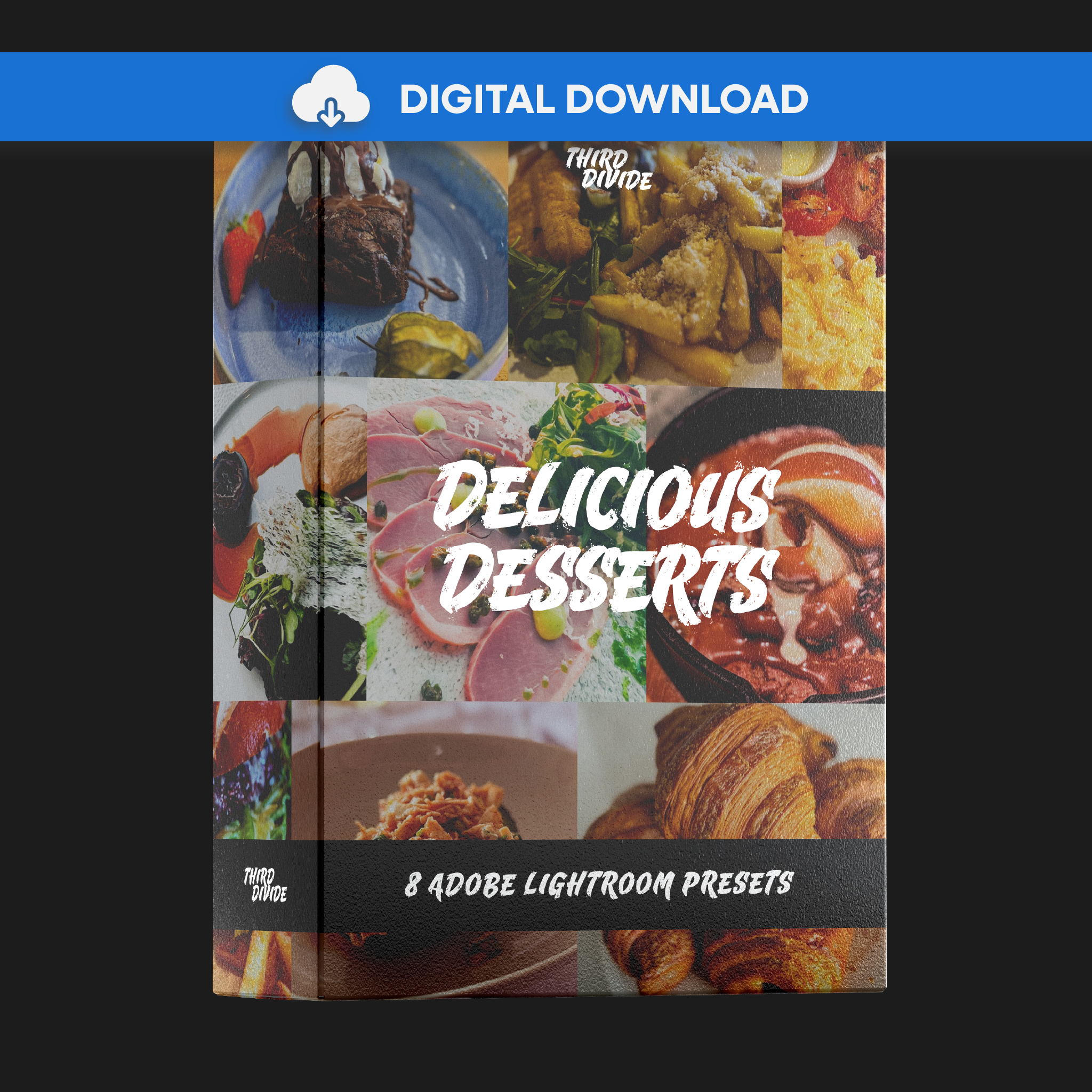 Delicious Desserts | 8 Adobe Lightroom Presets