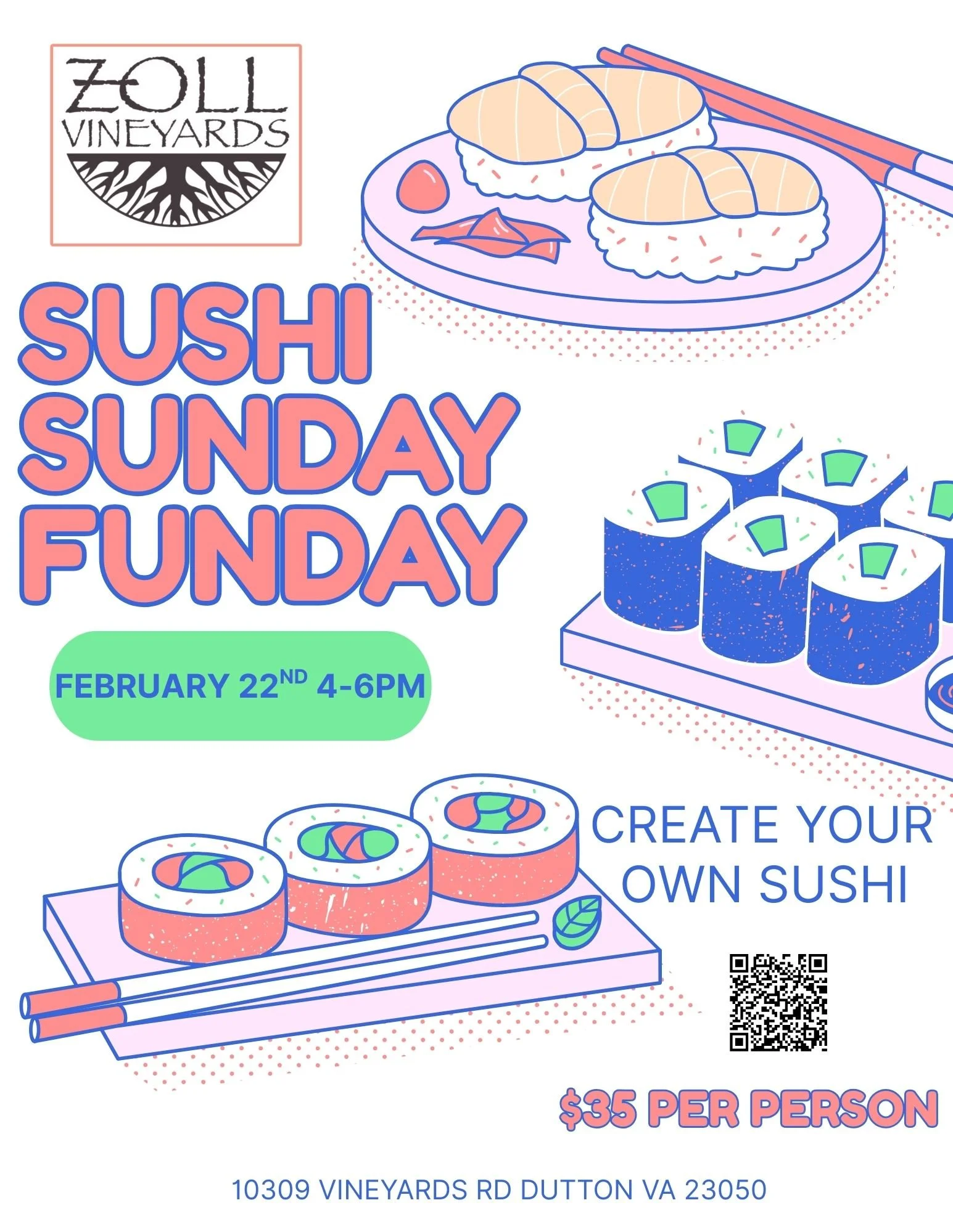 Sushi Sunday Funday at Zoll Vineyard