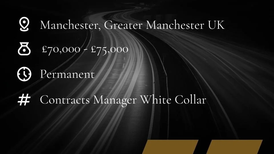 Contracts Manager Jobs | Manchester | Greater Manchester
