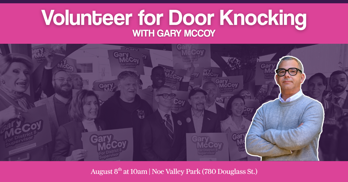 Noe Valley Canvass with Gary McCoy
