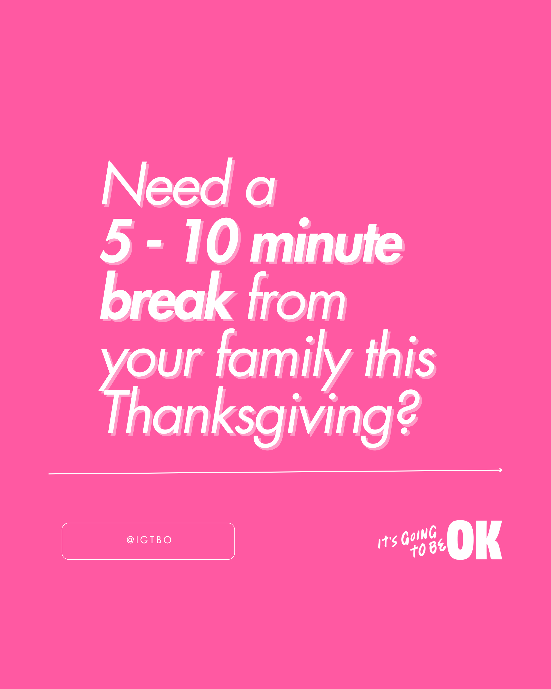 This particular post series was centered around the holiday season -- a notoriously stressful time that makes most want to curl up in a ball! -- and promoting some of the funniest, most heartfelt episodes from It's Going to Be OK's catalog.