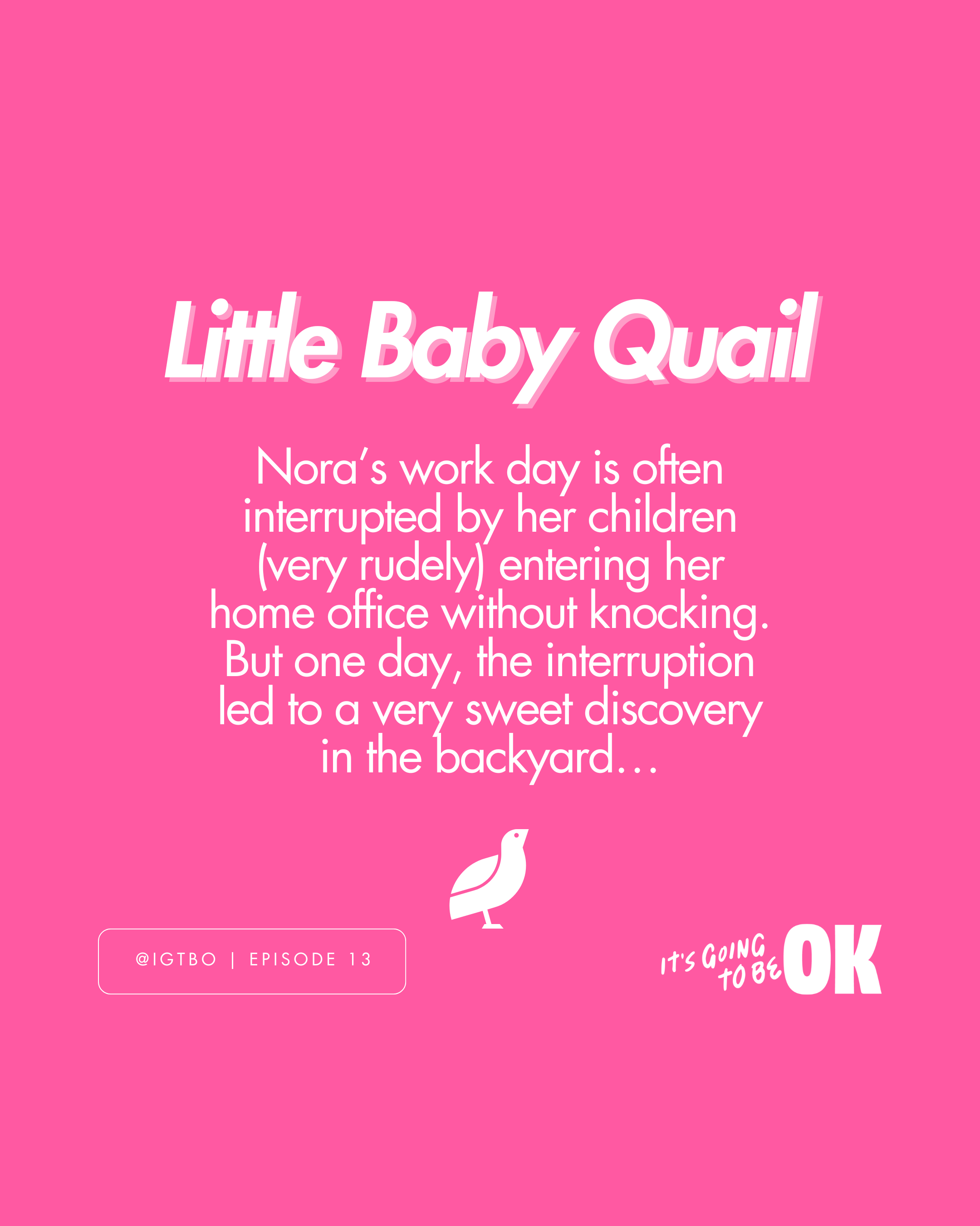 This particular post series was centered around the holiday season -- a notoriously stressful time that makes most want to curl up in a ball! -- and promoting some of the funniest, most heartfelt episodes from It's Going to Be OK's catalog.