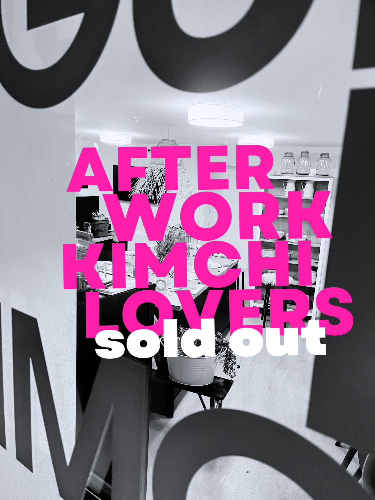 16.10.26 // AFTERWORK FOR KIMCHI LOVERS
