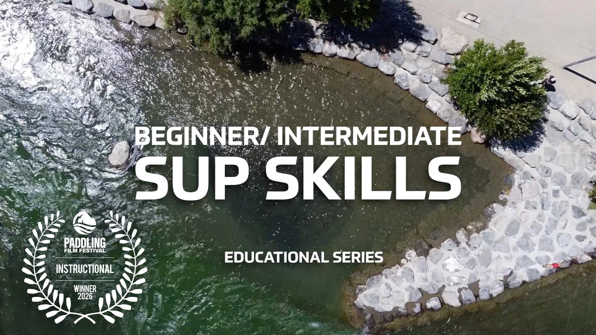 SUP Skills - Educational Series