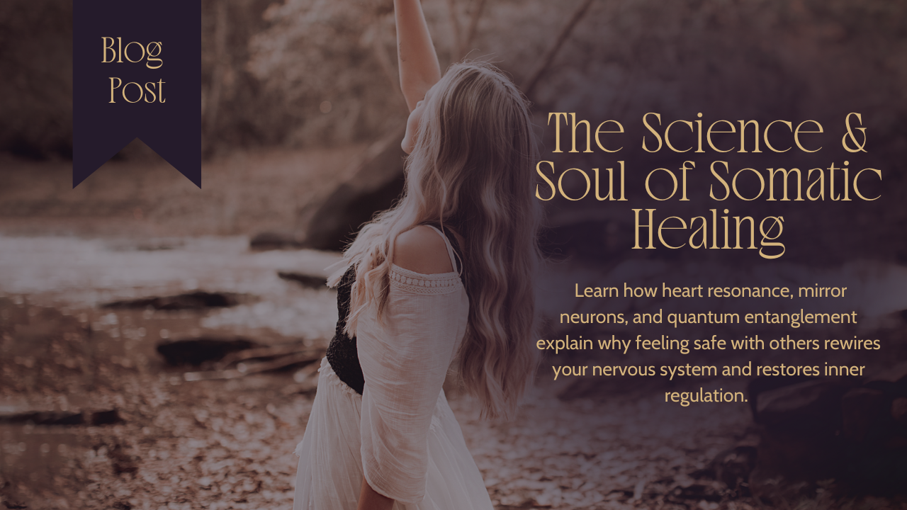 The Science and Soul of Somatic Healing — The Ritual Nurse
