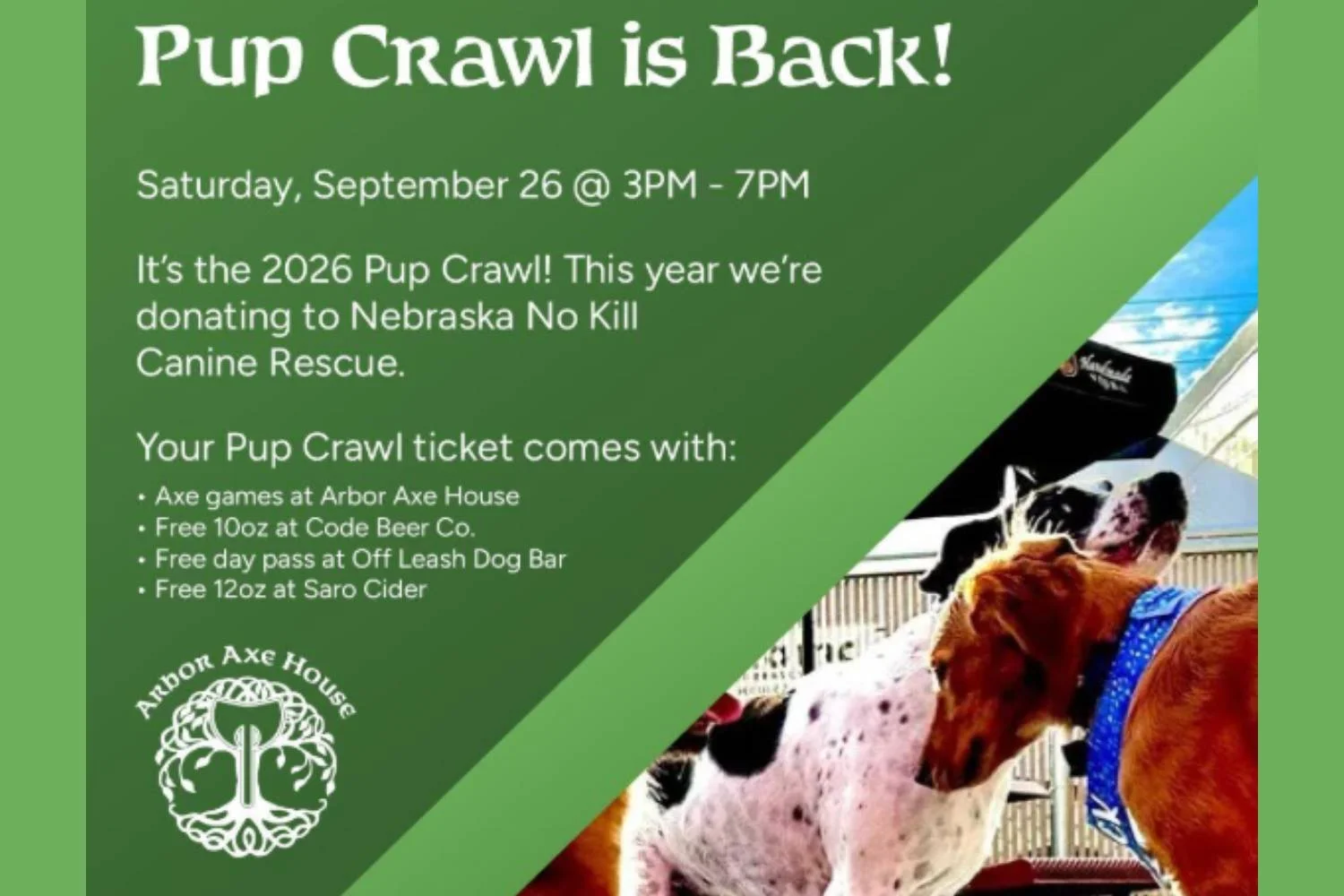 Telegraph District Pup Crawl Pup-Up at Arbor Axe House