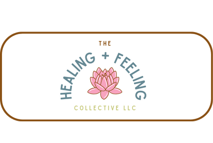 The Healing &amp; Feeling Collective