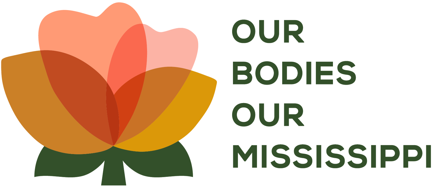 Our Bodies&mdash;Our Mississippi