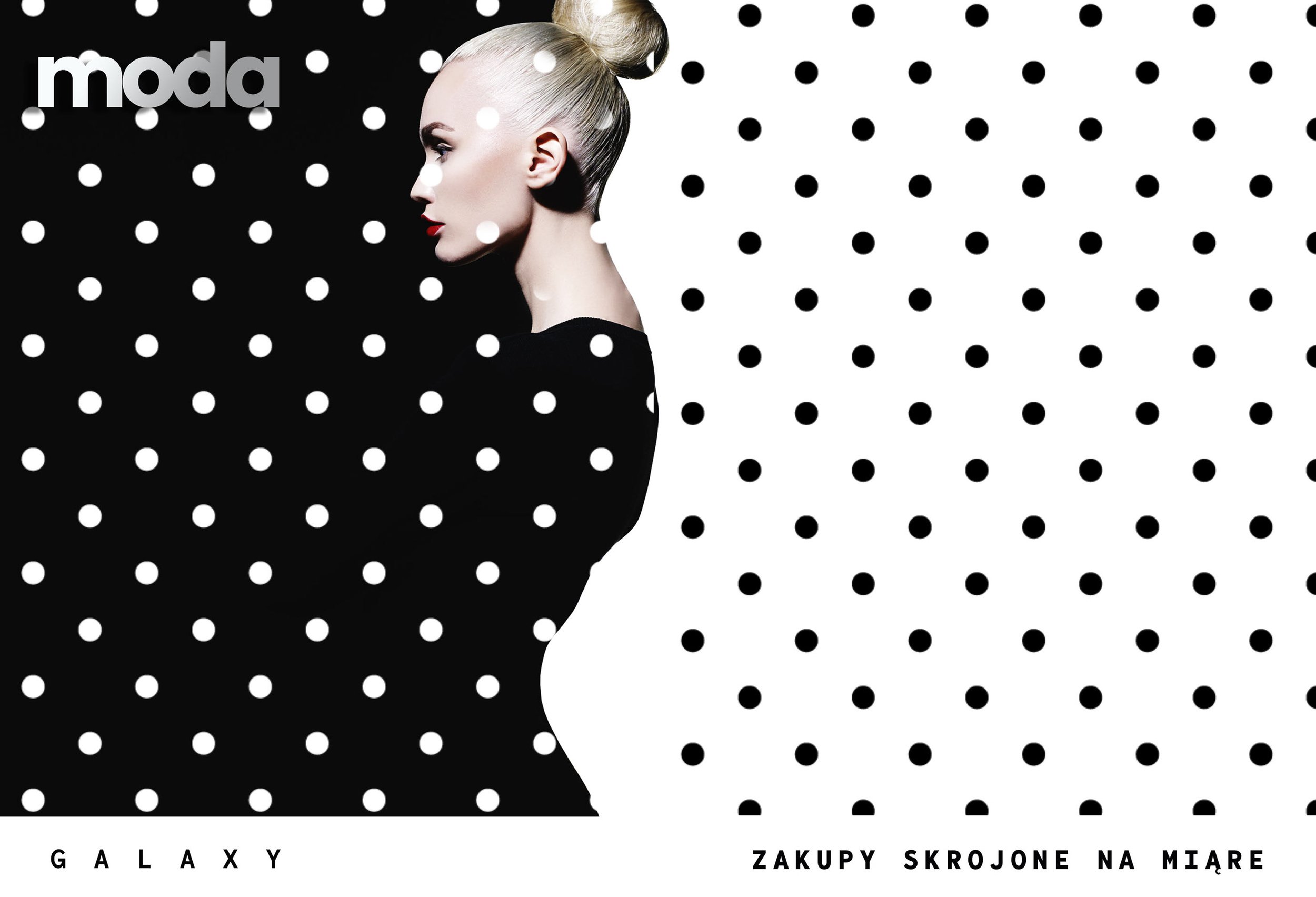 A black and white image of a woman with platinum blonde hair styled in a bun, set against a dotted background. The image has text in the top left corner reading 'moda' and at the bottom, 'GALAXY ZAKUPY SKROJONE NA MIARE.'