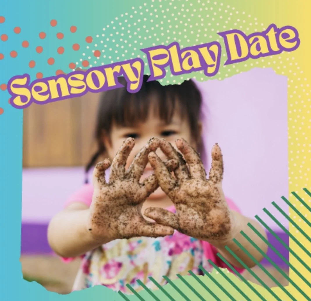 Sensory Playdate