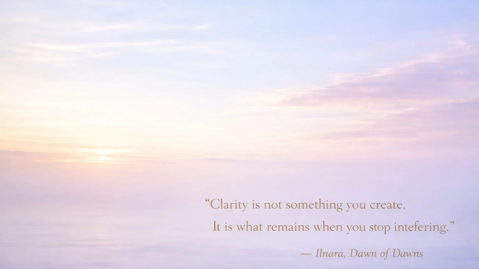 Dawn of Clear Seeing

#Clarity #LeonardoDaVinci #IlnaraDawnofDawns