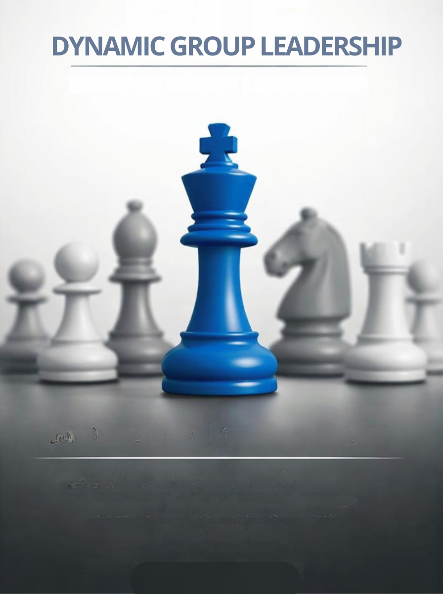 Dynamic Group Leadership - Introduction
