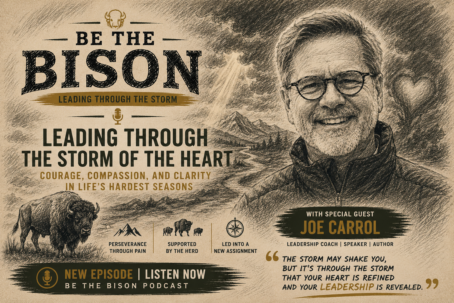 Be the Bison: Leading Through the Storm of the Heart