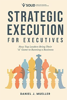 Book cover titled 'Strategic Execution for Executives' by Daniel J. Mueller, featuring illustrations of chess pieces forming a group.
