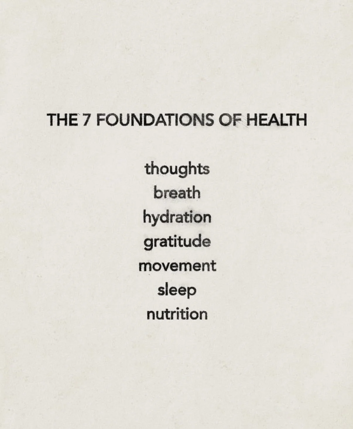 A list titled 'The 7 Foundations of Health' with the following items: thoughts, breath, hydration, gratitude, movement, sleep, nutrition.