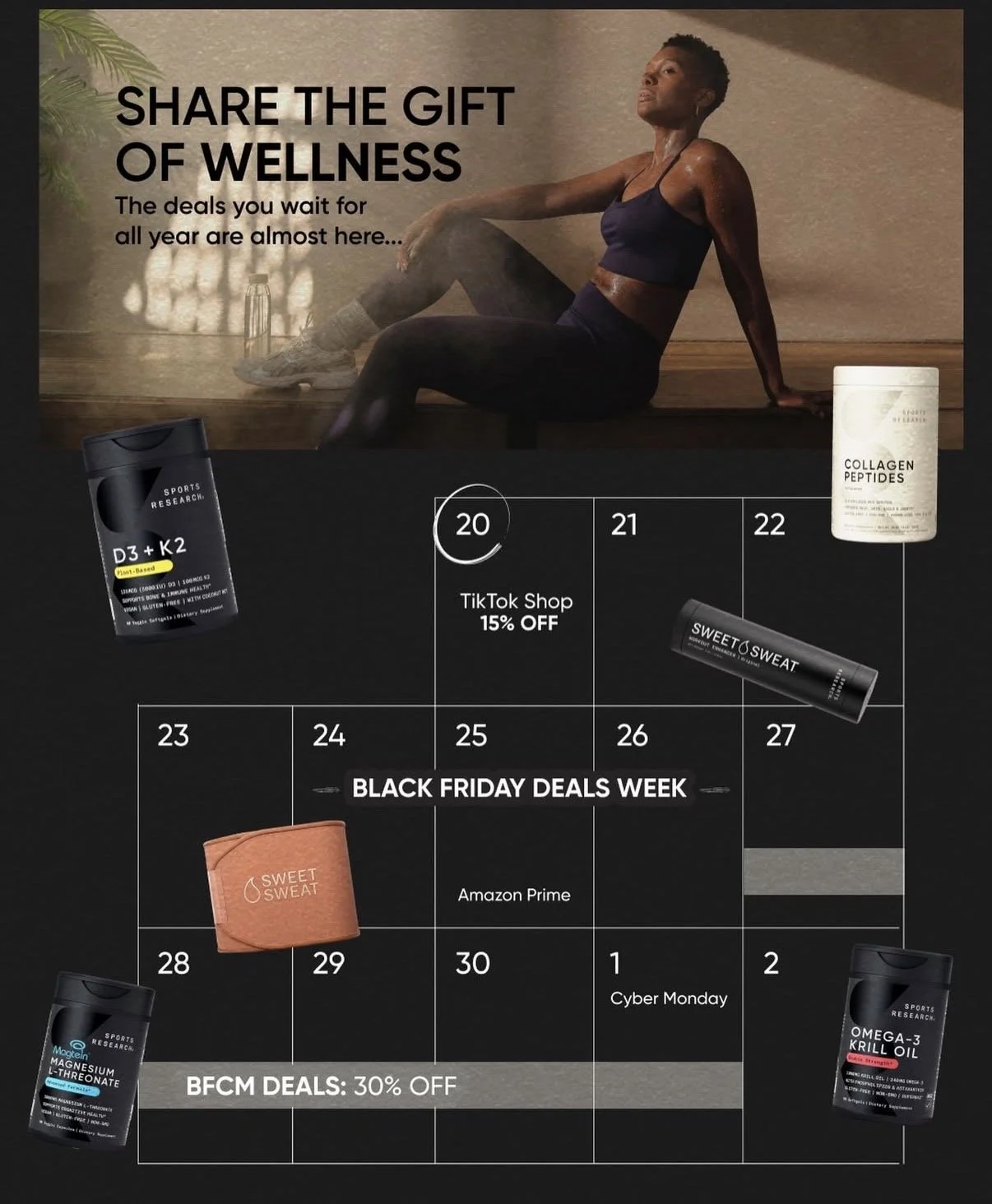 A promotional calendar with a fitness theme, featuring a woman in athletic wear sitting on the floor, surrounded by wellness supplements and sale details for Black Friday deals, including discounts and product promotions.