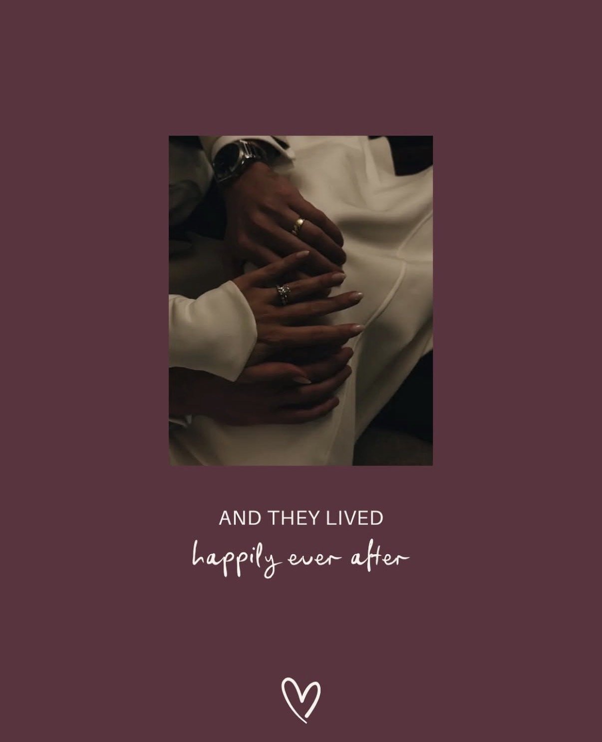 Close-up of multiple hands with rings gently resting on each other, set against a dark background. Text overlay says, 'And they lived happily ever after' with a heart icon below.