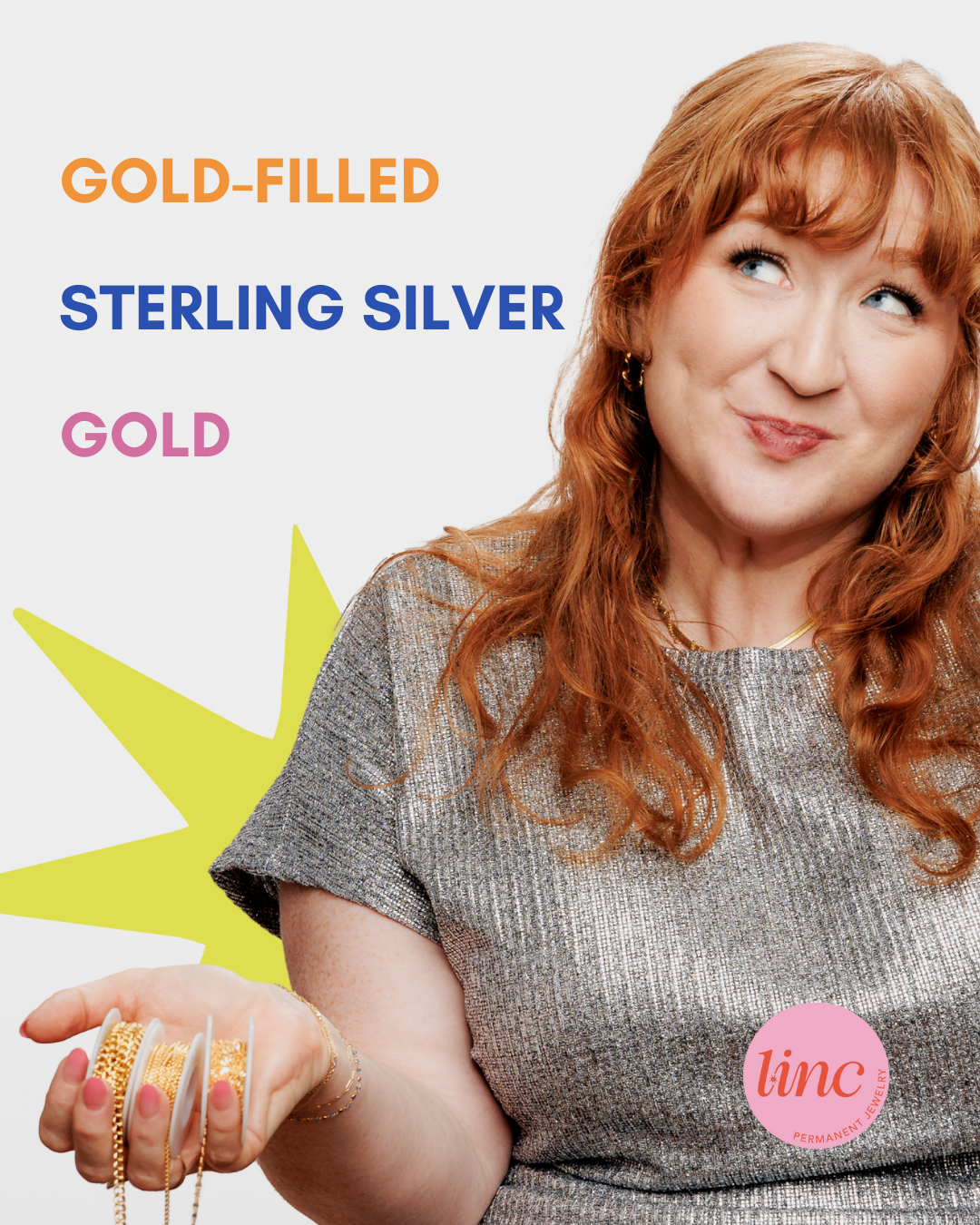 A red-haired woman holding gold jewelry with text overlay mentioning gold-filled, sterling silver, and gold jewelry, along with a pink circle logo reading 'linc Permanent Jewelry'.