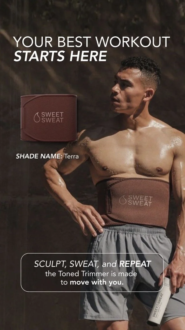 A shirtless man with a muscular build and wet skin, posing outdoors against a dark background, wearing a brown waist trimmer belt labeled "Sweet Sweat" and holding a water bottle. The image promotes workout motivation and features the text "Your Best