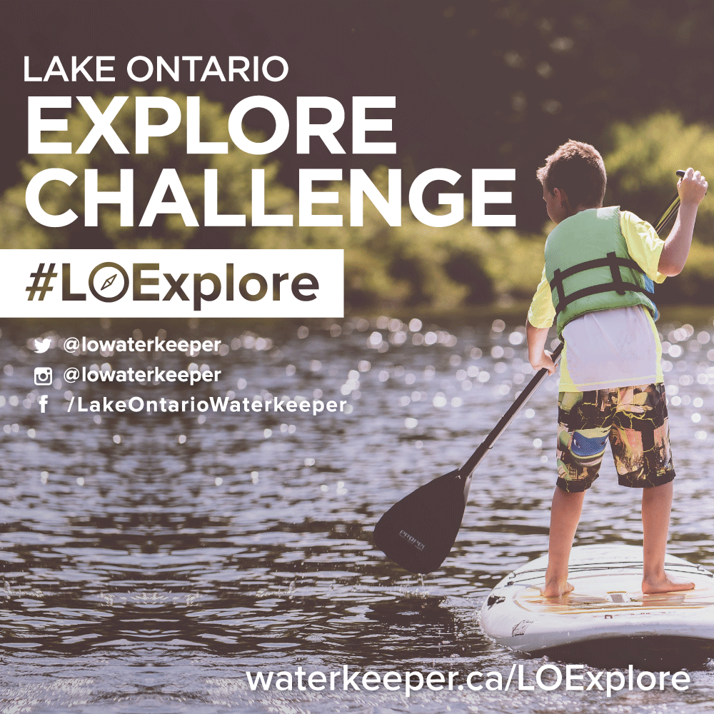The Lake Ontario Explore Challenge!