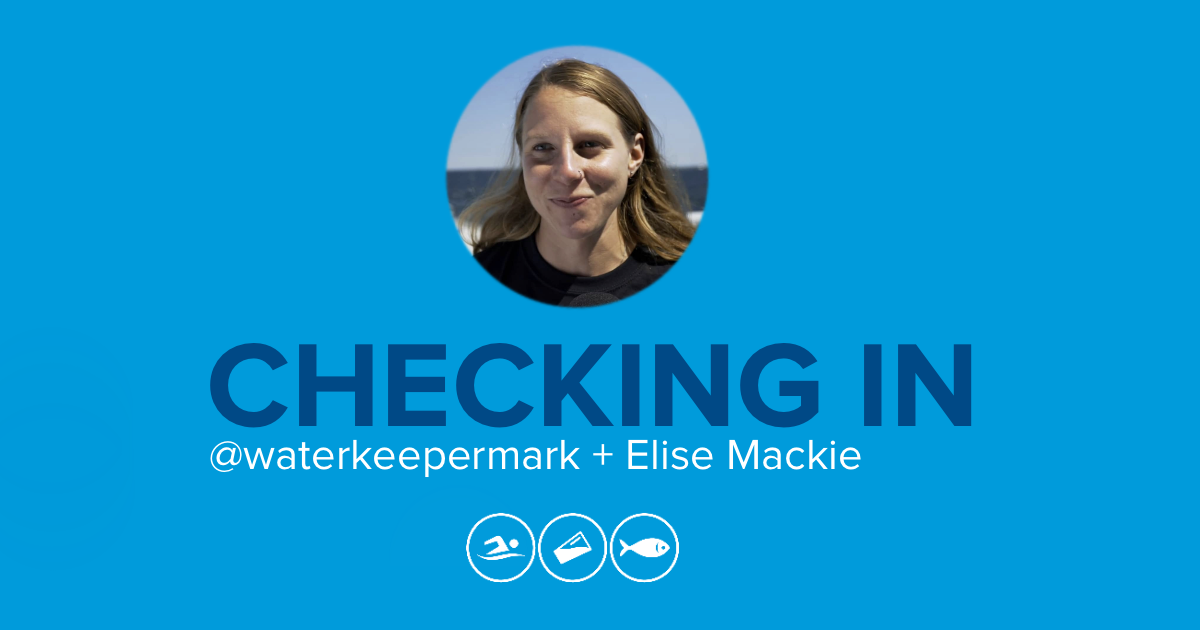 Checking In with @waterkeepermark and Elise Mackie from Lake Ontario Waterkeeper
