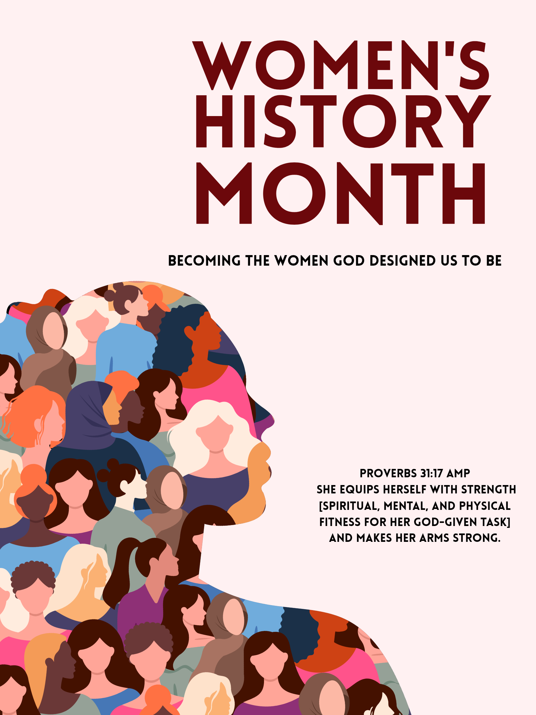 Women's History Month-Becoming the women God created us to be