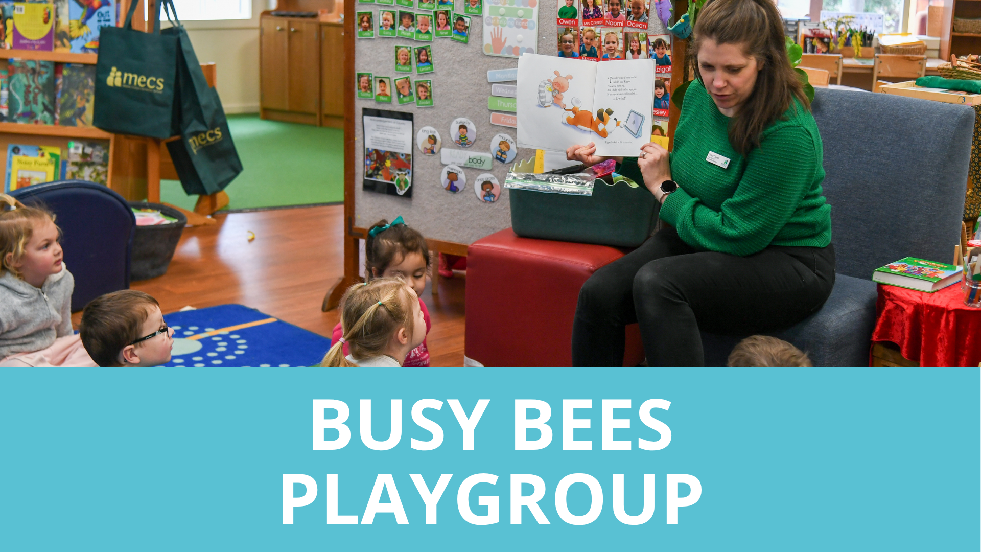 A teacher reads a book to a class of pre-school aged students. A light blue banner at the base of the image says Busy Bees Playgroup