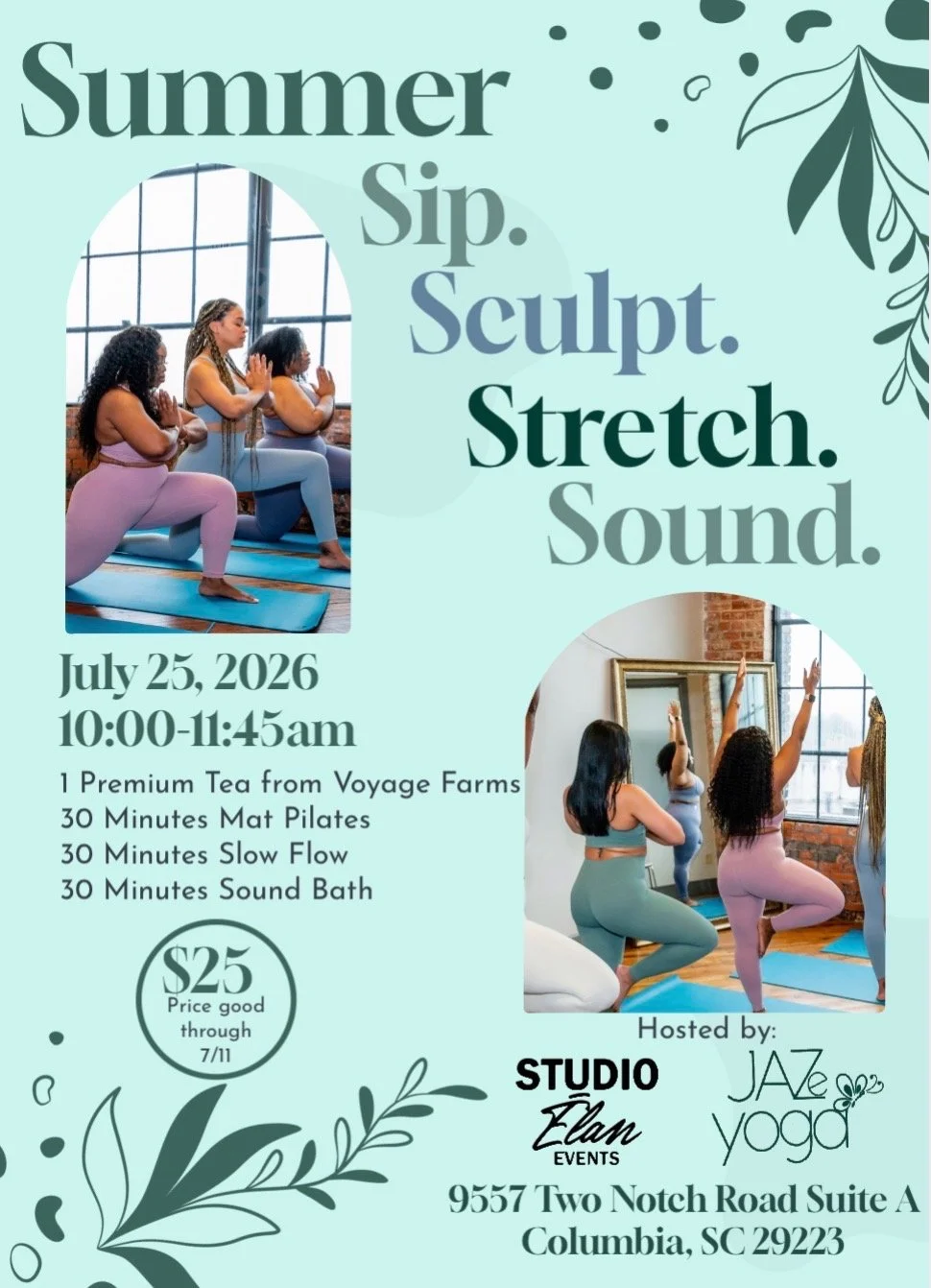 Summer Sip. Sculpt. Stretch. Sound.