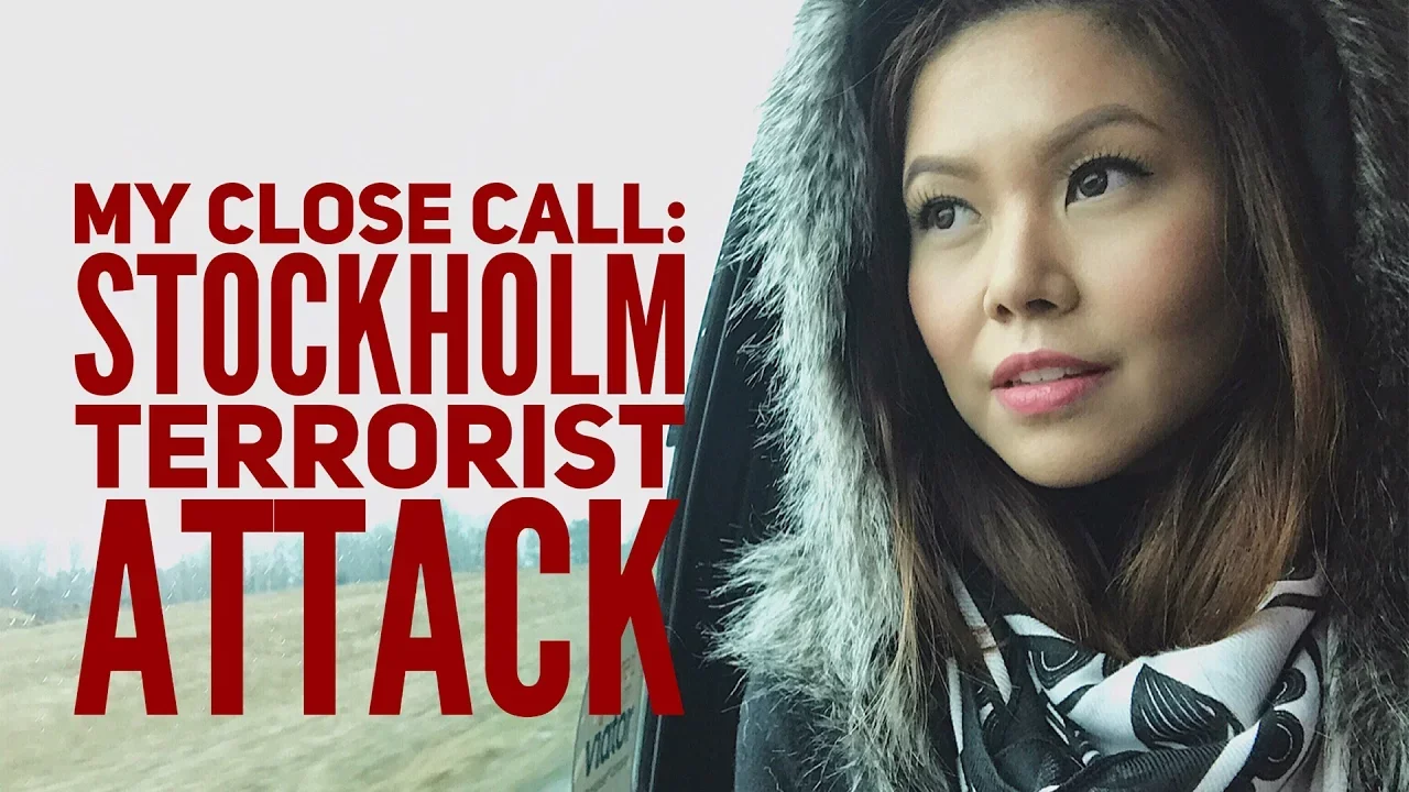 My Close Call: Stockholm Terrorist Attack
