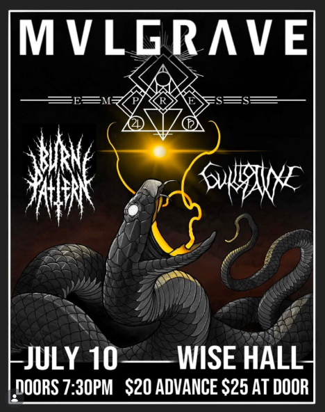 Wise Hall: Mvlgrave, Empress, Burn Pattern, Guillotine Man