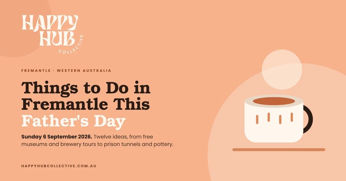 Things to Do in Fremantle This Father's Day 2026