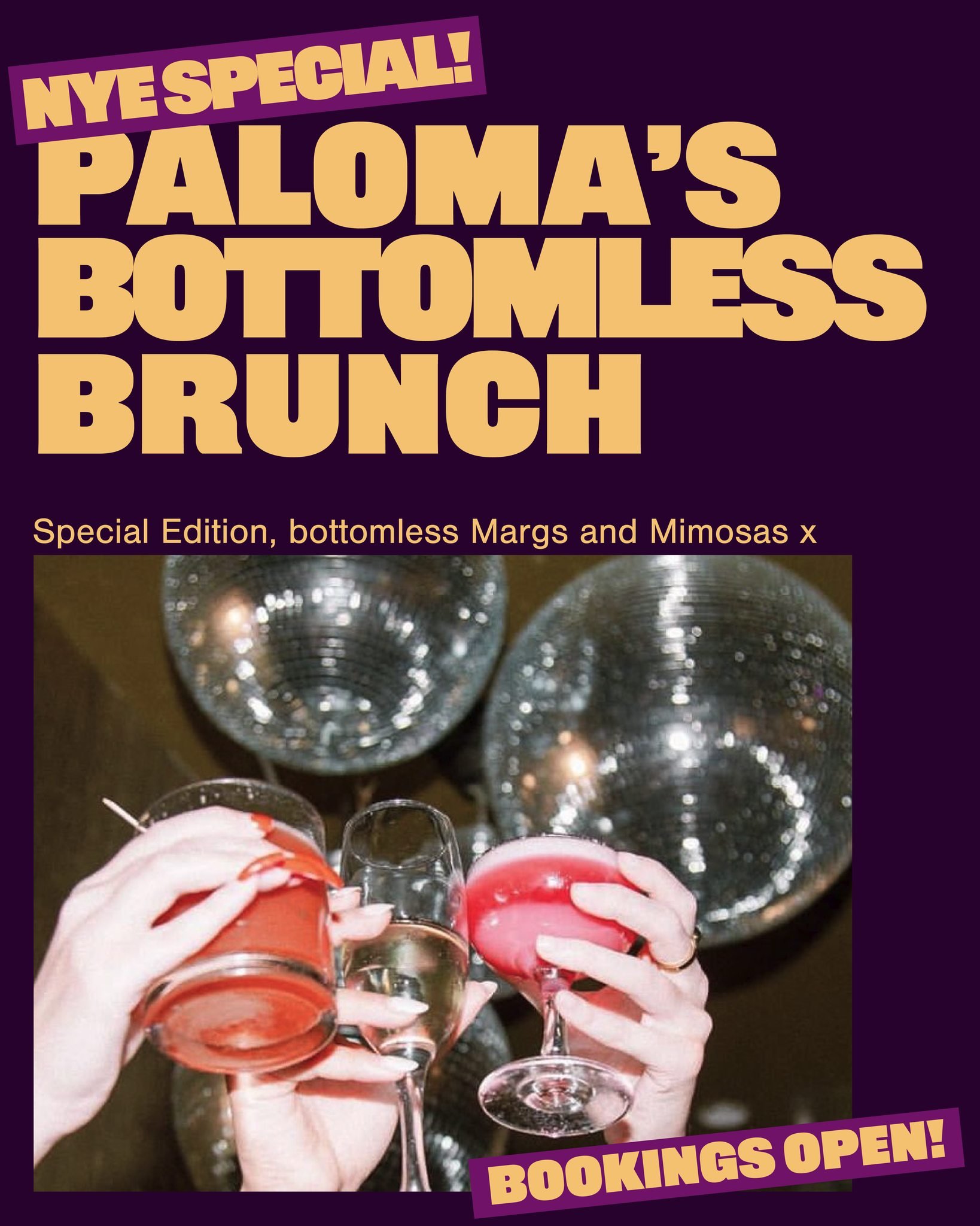 Send off the year the Paloma&rsquo;s way. 💋🍾

Celebrate NYE with our Special Edition Bottomless Brunch &mdash; margs, mimosas, good food, and even better chaos.

Start the party early and roll straight into 2026 with a drink in hand. 🪩✨

Bookings 
