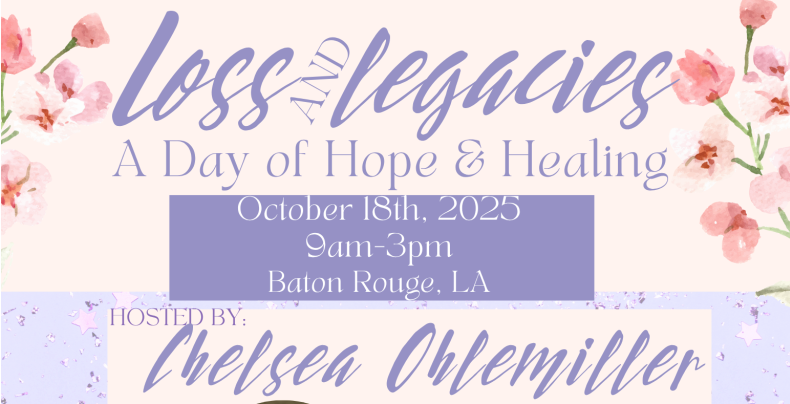 Loss and Legacies-A Day of Hope and Healing