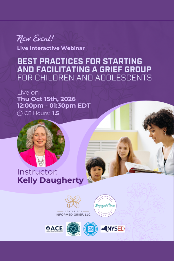 Best Practices for Starting and Facilitating a Grief Group for Children and Adolescents