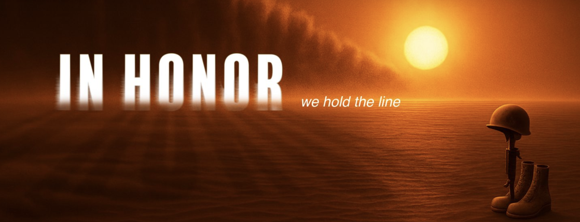 In Honor—We Hold the Line (MA Show) 