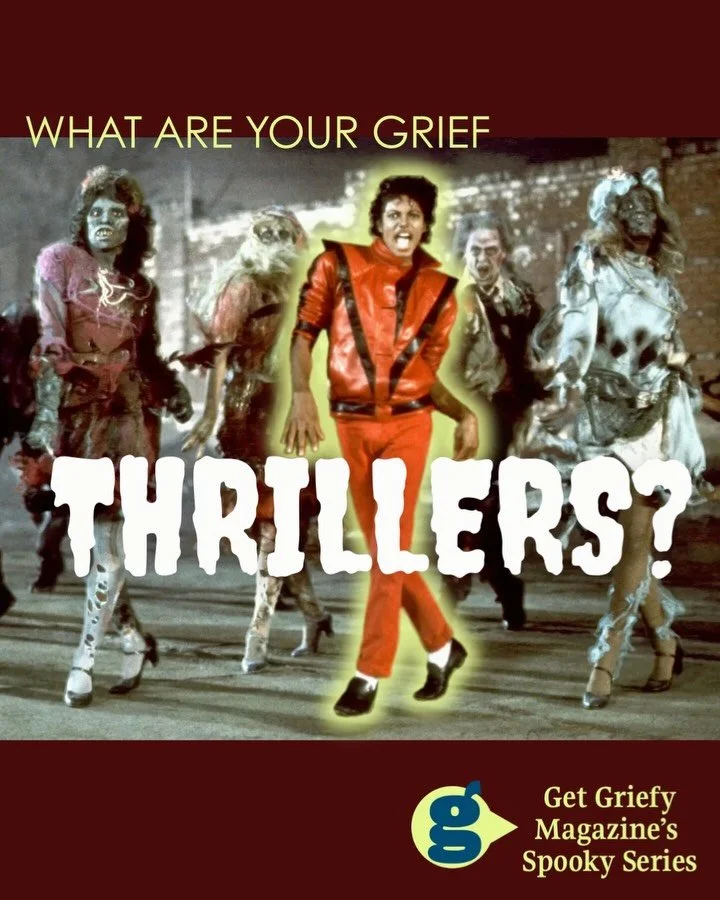 Welcome to part 2 of Get Griefy&rsquo;s Spooky Series- GRIEF THRILLERS! What are the strange, unexpected ways your grief gives you the goosebumps, in a good way? 🙃 share your grief thrillers below! We wanna hear it! #grief #griefjourney #griefcommun