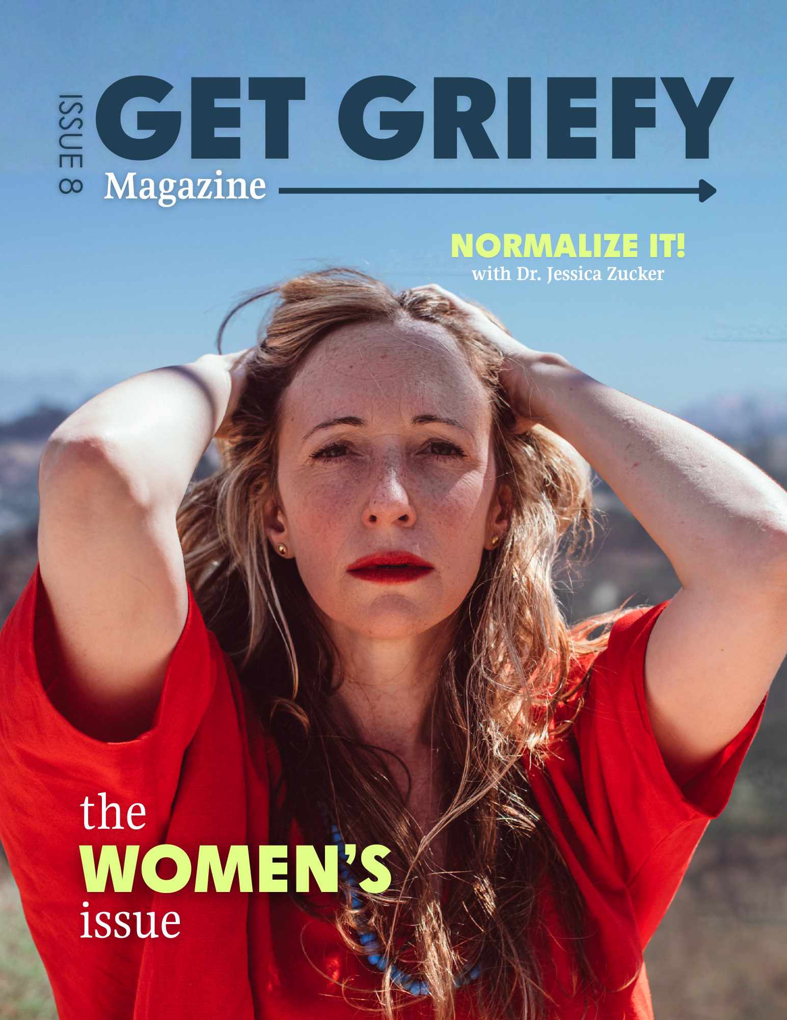 A picture of the cover of Get Griefy issue 8, featuring Dr. Jessica Zucker