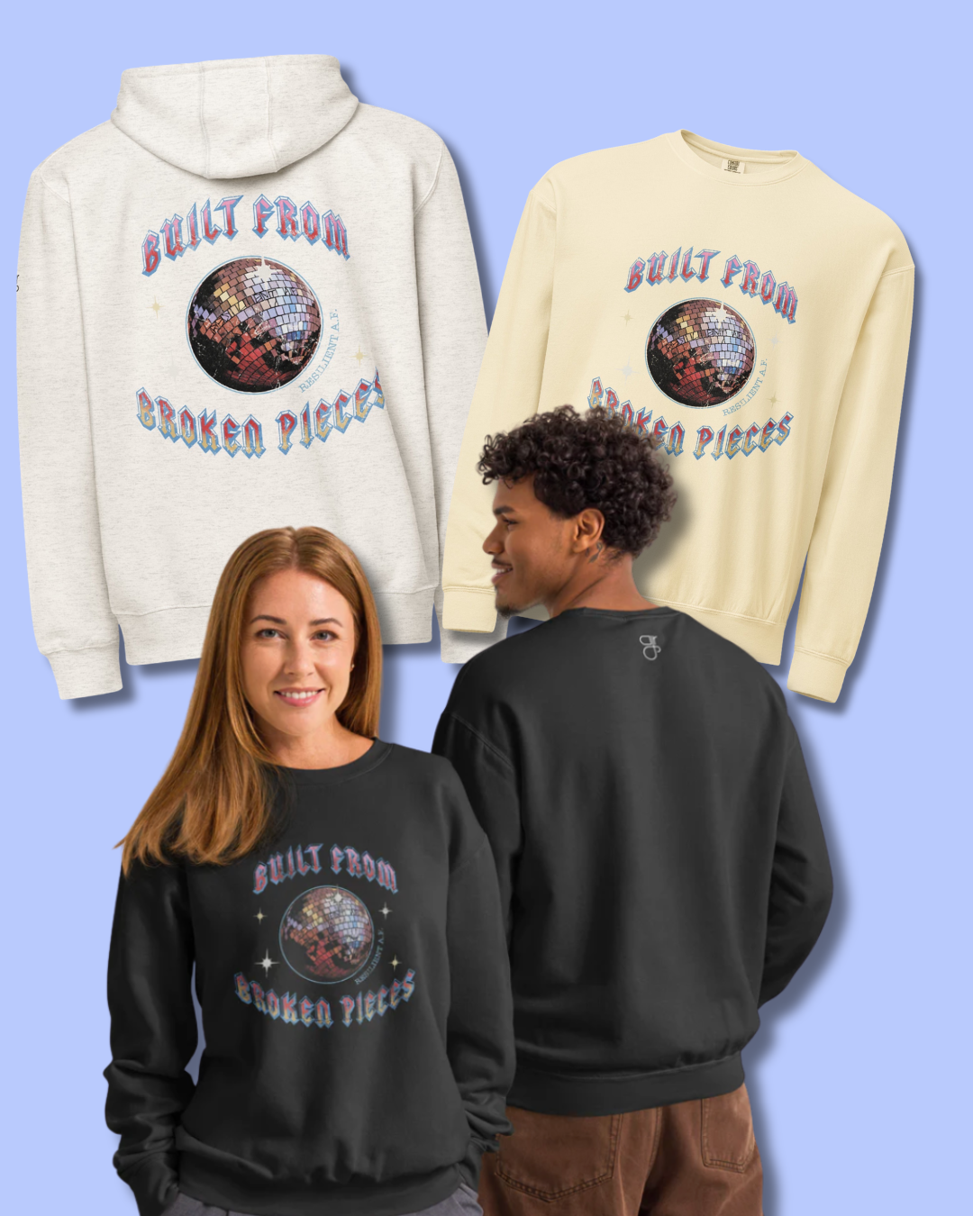 Various images of clothing with a Disco Ball stating, "Built from Broken Pieces" 