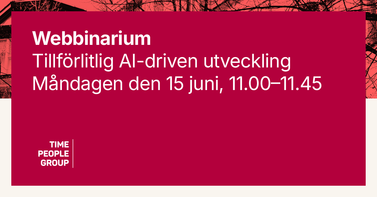Webbinarium - tillförlitlig AI-driven utveckling