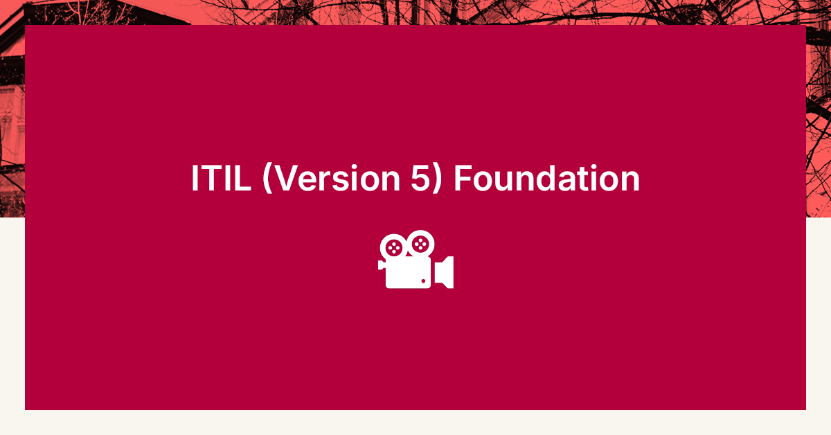 New ITIL – vad innebär ITIL (Version 5)?