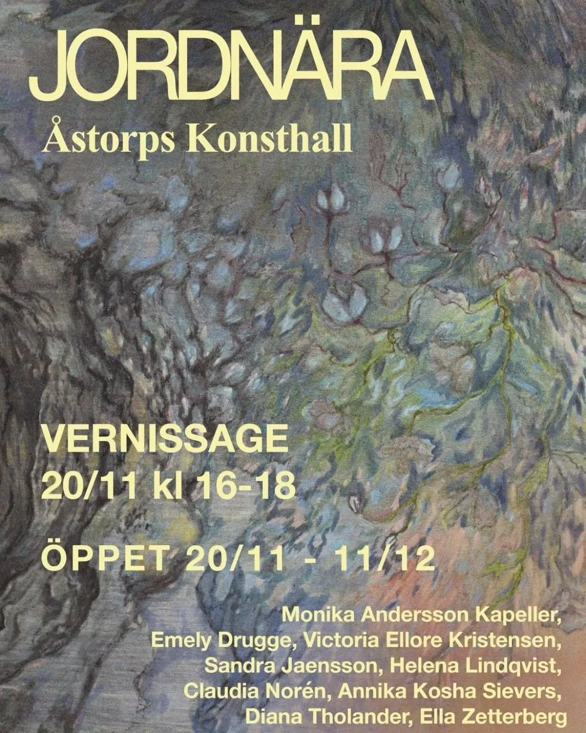 Utställning i Åstorp! Vernissage 20/11 kl 16-18
#jordnära