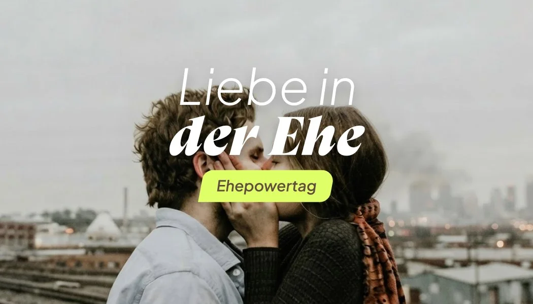 Ehe-Powertag in Schwäbisch Hall