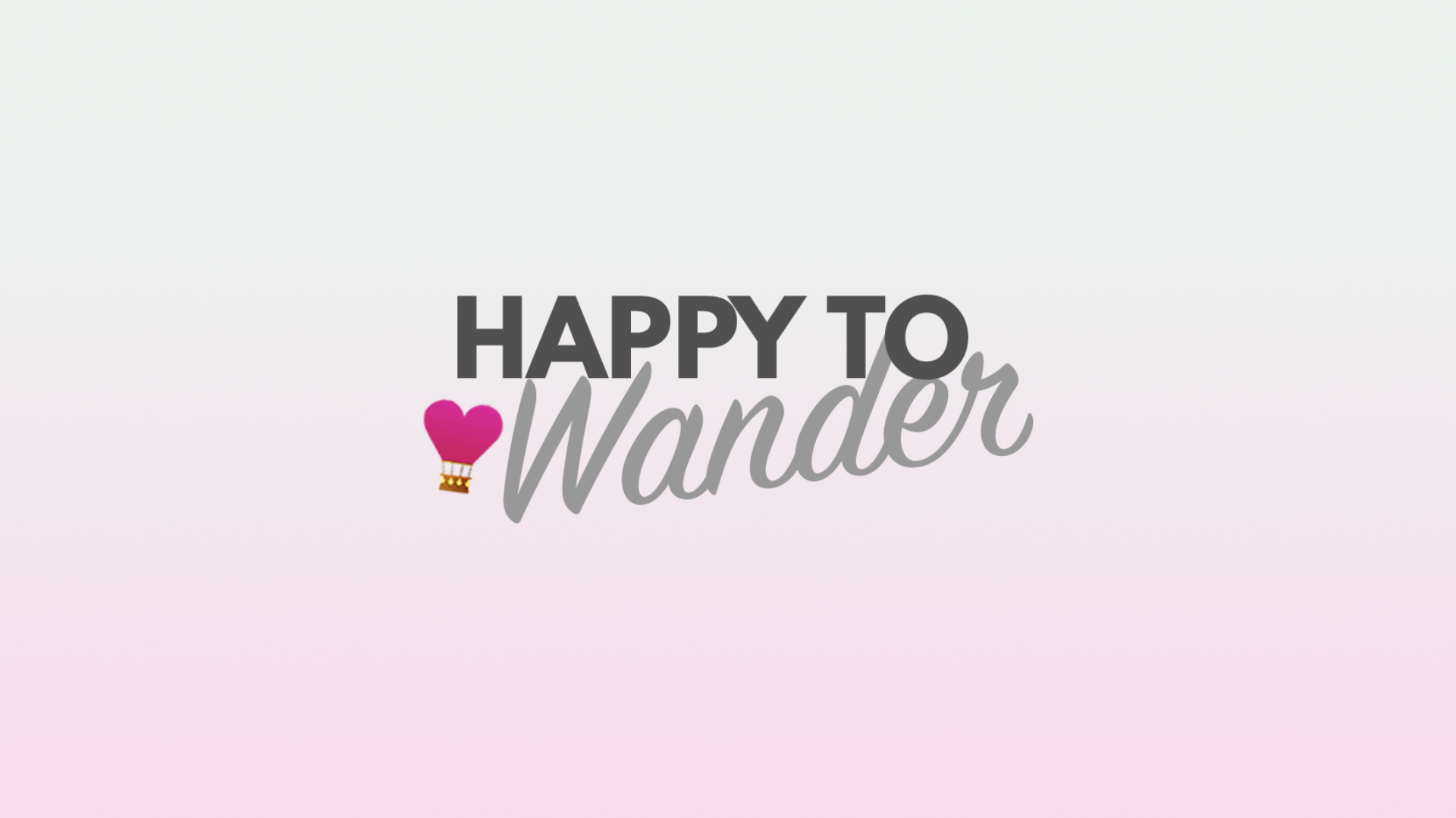 Happy To Wander | YouTube Travel Guides
